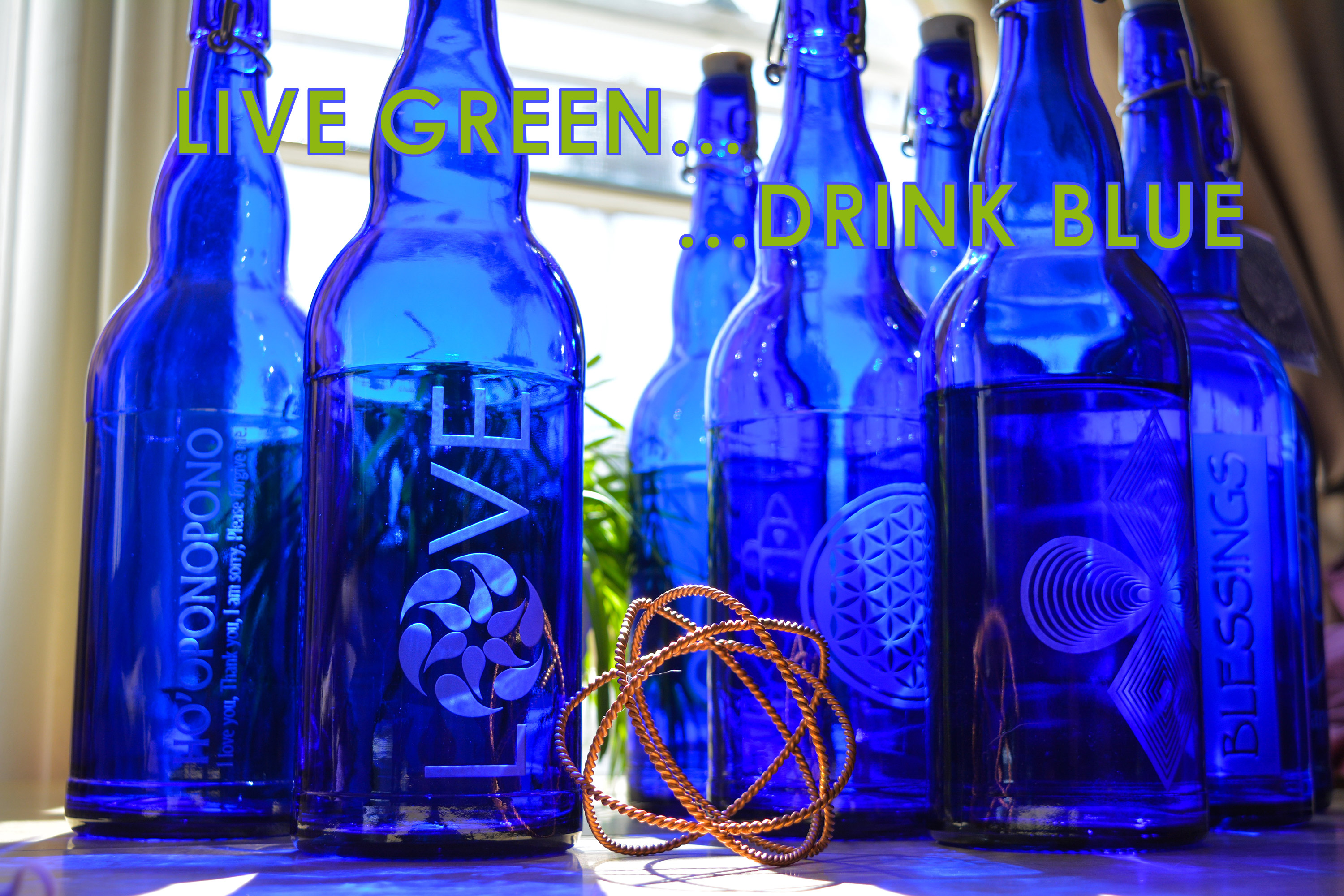live-green-drink-blue-bottle-love-water